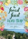 Erin Gleeson, Gleeson Erin - The Forest Feast Road Trip
