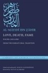 &amp;, Al-M&amp;yid&amp; Ib 7826;&amp;257;Hir, al-Mayidi ibn Zahir, Marcel Kurpershoek - Love, Death, Fame