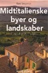 Hans Gregersen - Midtitalienske byer og landskaber