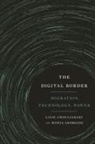 Lilie Chouliaraki, Lilie/ Georgiou Chouliaraki, Myria Georgiou - The Digital Border