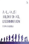 Stuart Goosey - A Pluralist Theory of Age Discrimination