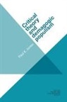 Paul K Jones, Paul K. Jones, Darrow Schecter - Critical Theory and Demagogic Populism