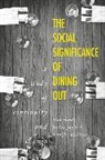 Jessica Paddock, Alan Warde, Alan Paddock Warde, Warde Alan, Jennifer Whillans - Social Significance of Dining Out