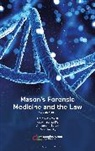 ARK Forensics Ltd, Paul Harvey, Harvey Paul, Alexander Kolar, Katy Thorne QC, Katy Thorne KC... - Mason’s Forensic Medicine and the Law