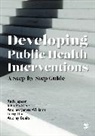Audrey Buelo, Larry Doi, Ruth Jepson, Ruth Mcateer Jepson, Jepson Ruth, John McAteer... - Developing Public Health Interventions
