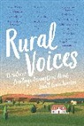 David Bowles, Bruchac, Joseph Bruchac, Veeda Bybee, Nora Shalaway Carpenter, Shawn Cosby... - Rural Voices