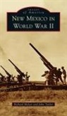 Richard Melzer, John Taylor - New Mexico in World War II