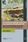Bar Kribus, Bar (Ruhr University Kribus - Ethiopian Jewish Ascetic Religious Communities