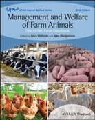 Jean Margerison, Webster, J Webster, John Webster, John (University of Bristol) Margerison Webster, John G. Webster... - Management and Welfare of Farm Animals