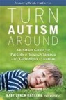Dr. Mary Barbera, Mary Barbera - Turn Autism Around