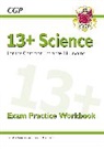 CGP Books, CGP Books, CGP Books, CGP Books - 13+ Science Exam Practice Workbook for the Common Entrance Exams