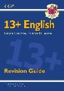 CGP Books,  CGP Books, CGP Books,  CGP Books - 13+ English Revision Guide for the Common Entrance Exams
