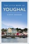 Kieran Groeger - The Little Book of Youghal