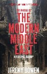 Jeremy Bowen, Bowen Jeremy - The Making of the Modern Middle East