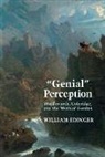 WILLIAM EDINGER, William C. Edinger - "Genial" Perception