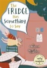 John Wood - The Fridge Has Something to Say