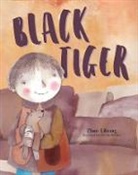 Zhao Lihong, Claudia Navarro - Black Tiger