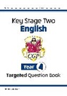 CGP Books, CGP Books, CGP Books, CGP Books - KS2 English Year 4 Targeted Question Book