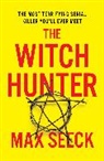 Max Seeck - The Witch Hunter