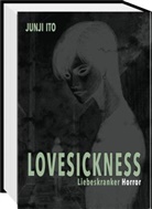 Junji Ito - Lovesickness - Liebeskranker Horror