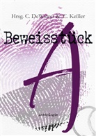 Carmill DeWinter, Carmilla Dewinter, Kessler, Kessler, Carmen Keßler - Beweisstück A. Eine a_sexuelle Anthologie