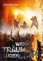 Elke Wollinski - Wenn Träume lügen