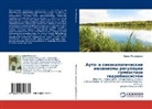 Anna Ratushnqk - Auto- i sinäkologicheskie mehanizmy regulqcii gomeostaza gidrobiosistem