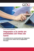 Josue Huamán Haqquehua - Impuesto a la renta en entidades sin fines de lucro