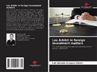 Luis Antonio Vasquez Criales - Lex Arbitri in foreign investment matters