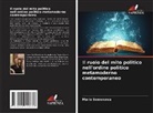 Maria Semenowa - Il ruolo del mito politico nell'ordine politico metamoderno contemporaneo