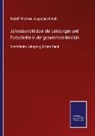 Hirsch, Hirsch, Augustus Hirsch, Rudol Virchow, Rudolf Virchow - Jahresbericht über die Leistungen und Fortschritte in der gesammten Medicin