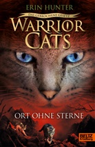 Erin Hunter, Anja Hansen-Schmidt - Warrior Cats - Das gebrochene Gesetz. Ort ohne Sterne
