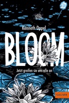 Kenneth Oppel, Kanut Kirches - Bloom