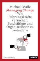 Michael Maile - Managing Change