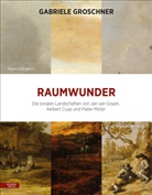 Gabriele Groschner - Raumwunder