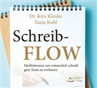 Kir Klenke, Kira Klenke, Tanja Kohl - Schreib-Flow, Audio-CD (Hörbuch)