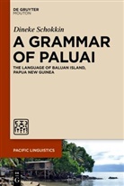 Dineke Schokkin - A Grammar of Paluai