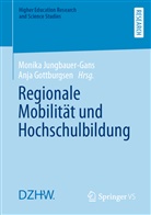 Gottburgsen, Gottburgsen, Anja Gottburgsen, Monik Jungbauer-Gans, Monika Jungbauer-Gans - Regionale Mobilität und Hochschulbildung