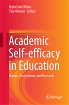 Myint Swe Khine, Nielsen, Nielsen, Tine Nielsen, Myin Swe Khine, Myint Swe Khine - Academic Self-efficacy in Education
