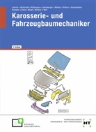 René Dr. Rempfer, Patrici Harbrecht, Patricia Harbrecht, Geral Kütemann, Gerald Kütemann, Gerd Lausen... - eBook inside: Buch und eBook Karosserie- und Fahrzeugbaumechaniker, m. 1 Buch, m. 1 Online-Zugang
