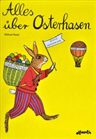 Wiltrud Roser - Alles über Osterhasen
