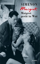 Georges Simenon - Maigret gerät in Wut