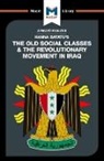 Dale J. Stahl - An Analysis of Hanna Batatu's The Old Social Classes and the Revolutionary Movements of Iraq