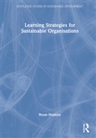 Bryan Hopkins, Hopkins Bryan - Learning Strategies for Sustainable Organisations