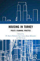Oe. Aksoy Khurami Burcu Oezdemir Sari, Oe. Burcu Khurami Oezdemir Sari, Nil Oezdemir Sari Uzun, Esma Aksoy Khurami, Ö. Burcu Özdemir Sarı, Esma Aksoy Khurami... - Housing in Turkey