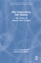 Greg Hilhorst Bankoff, Greg Bankoff, Bankoff Greg, Dorothea Hilhorst, Hilhorst Dorothea - Why Vulnerability Still Matters