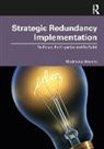 Madeleine Stevens, Madeleine (Liverpool John Moores Universi Stevens - Strategic Redundancy Implementation
