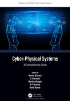 L K Awasthi, L K (Nit Jalandhar) Mangla Awasthi, Rohit Kumar, Monika Mangla, K P Sharma, Nonita Sharma... - Cyber-Physical Systems