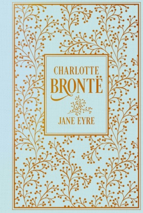 Charlotte Bronte, Charlotte Brontë - Jane Eyre - Leinen mit Goldprägung