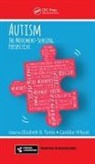 Elizabeth B. Whyatt Torres, Elizabeth B. Torres, Torres Elizabeth B., Caroline Whyatt, Whyatt Caroline - Autism